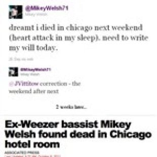 Weezer Bassist Mickey Welsh Predicts His Own Death